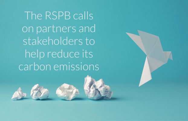 THE RSPB CALLS ON PARTNERS AND STAKEHOLDERS TO HELP REDUCE ITS CARBON EMISSIONS